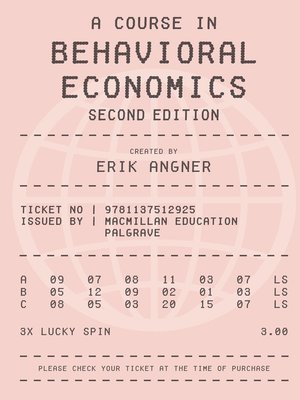 cover image of A Course in Behavioral Economics